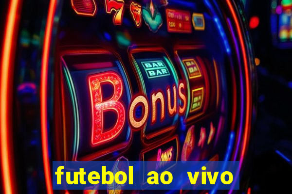 futebol ao vivo futebol muleke